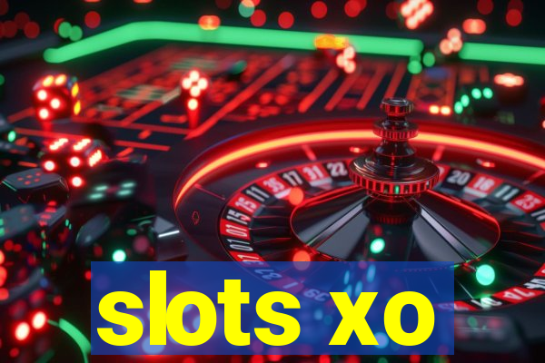 slots xo